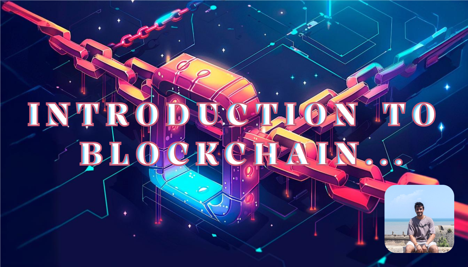 Introduction to Blockchain